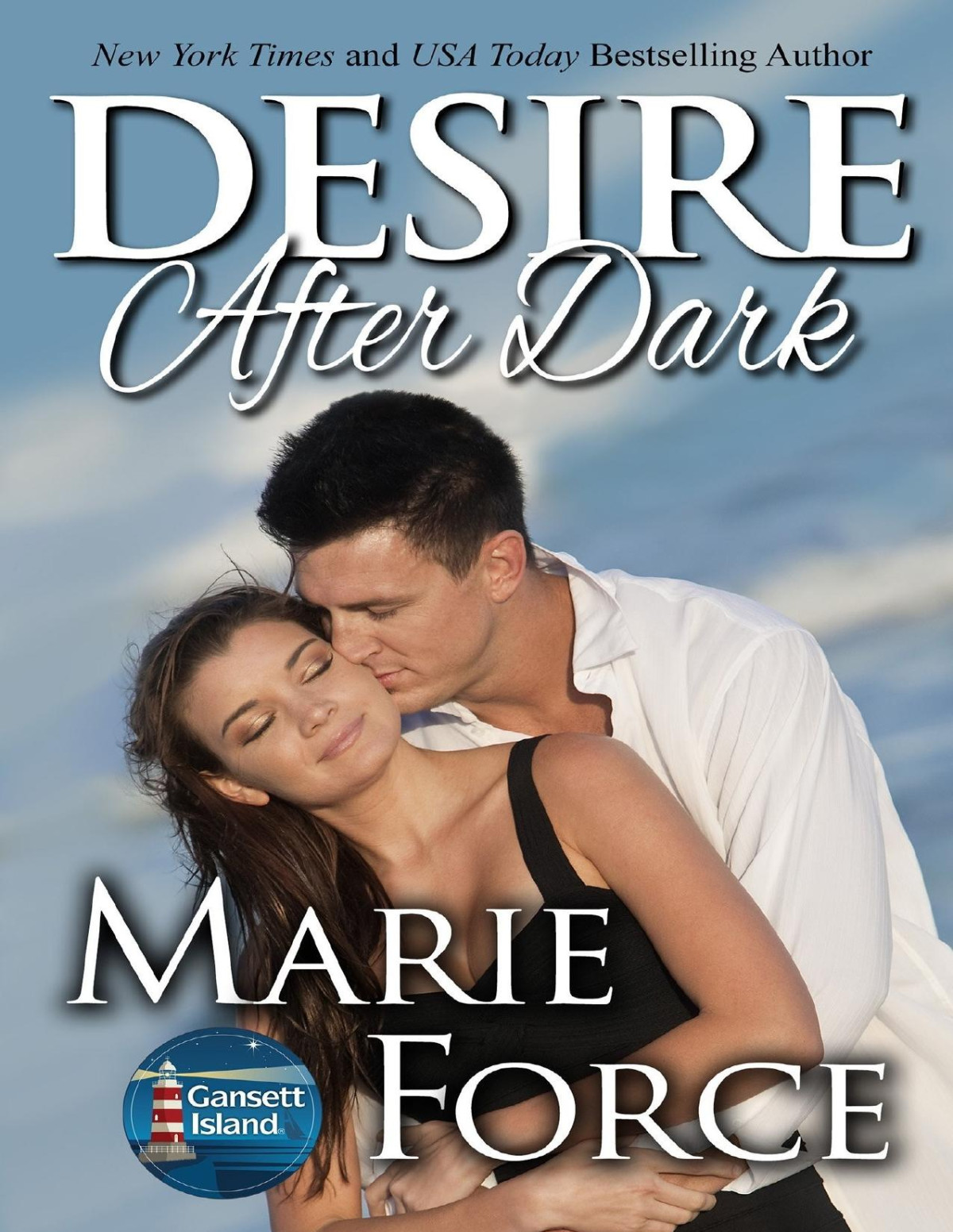 Desire After Dark A Gansett Island Novel Marie Force