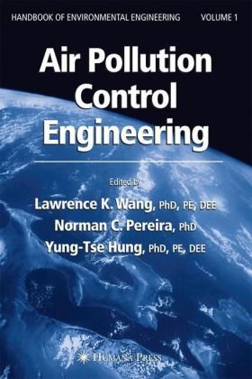 Handbook Of Environmental Engineering Air Pollution Control Engineering 1st Edition Lawrence K Wang
