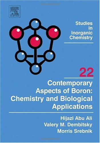 Contemporary Aspects Of Boron Chemistry And Biological Applications Hijazi Abu Ali