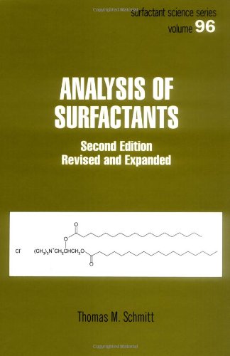 Analysis Of Surfactants 2nd Ed Rev And Expanded Thomas M Schmitt