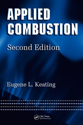 Applied Combustion 2nd Edition Eugene L Keating