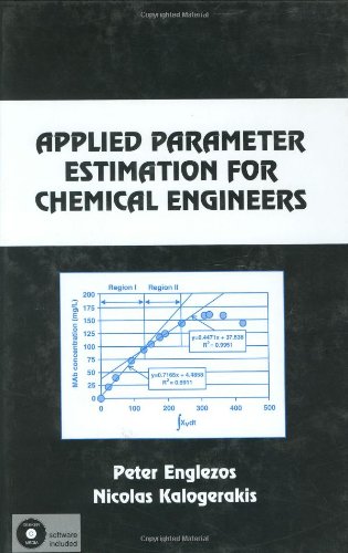 Applied Parameter Estimation For Chemical Engineers 1st Peter Englezos