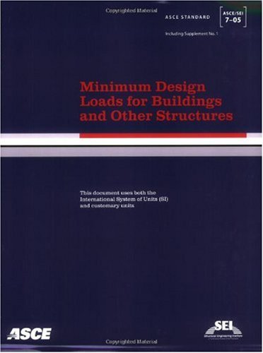 Asce 705 Minimum Design Loads For Buildings And Other Structures Et Al American Society Of Civil Engineers