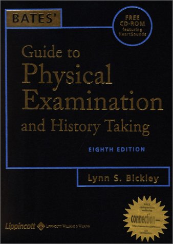 Bates Guide To Physical Examination History Taking Eighth Edition Lynn S Bickley