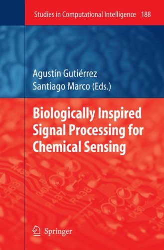 Biologically Inspired Signal Processing For Chemical Sensing 1st Edition Thomas Nowotny Auth