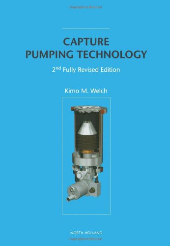 Capture Pumping Technology 2nd Fully Rev Ed K Welch