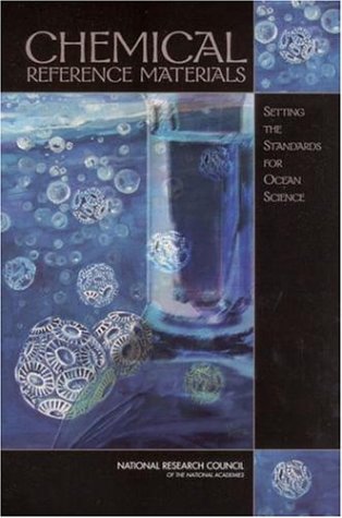 Chemical Reference Materials Setting The Standards For Ocean Science Committee On Reference Materials For Ocean Science