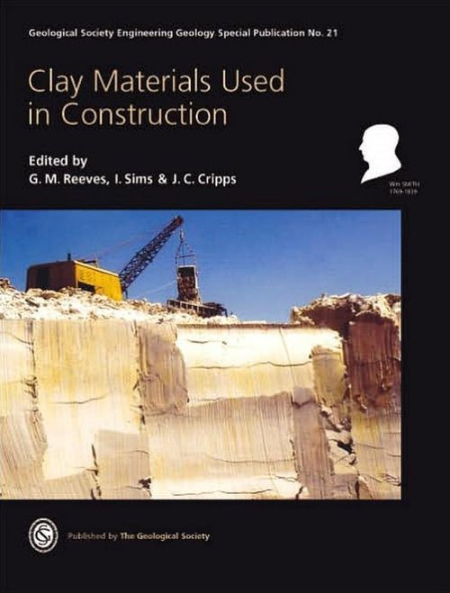 Clay Materials Used In Construction George M Reeves Ian Sims