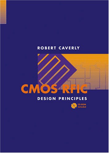 Cmos Rfic Design Principles Robert Caverly