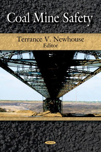 Coal Mine Safety 1st Edition Terrance V Newhouse