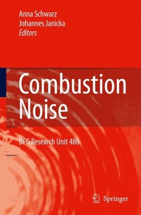 Combustion Noise 1st Edition Bernd Mühlbauer Berthold Noll Roland Ewert