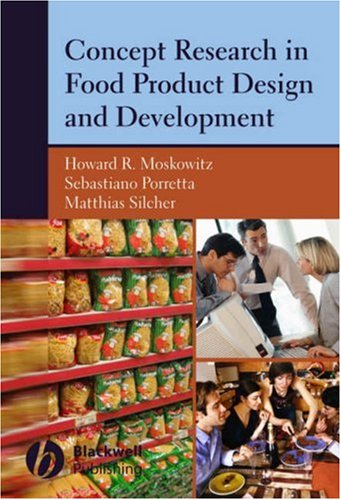 Concept Research In Food Product Design And Development 0813824249 1st Edition Howard R Moskowitz Phd
