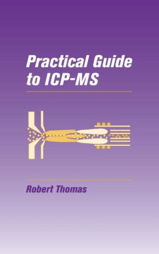 Practical Guide To Icpms 1st Edition Robert Thomas