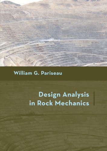 Design Analysis In Rock Mechanics 1st Edition William G Pariseau