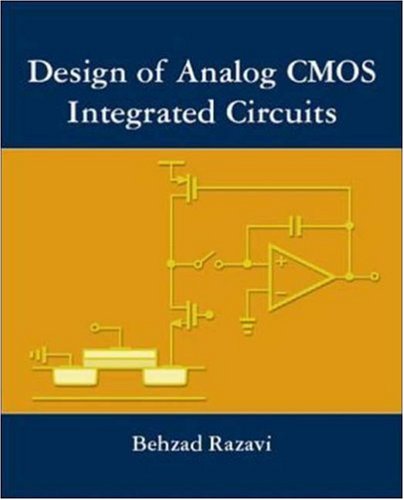 Design Of Analog Cmos Integrated Circuits 1st Edition Behzad Razavi