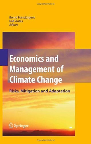 Economics And Management Of Climate Change Risks Mitigation And Adaptation Bernd Hansjrgens