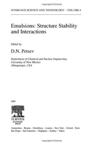 Emulsions Structure Stability And Interactions 1st Edition Dn Petsev Eds