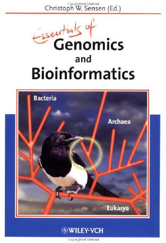 Essentials Of Genomics And Bioinformatics C W Sensen