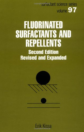 Fluorinated Surfactants And Repellents 2nd Edition Erik Kissa
