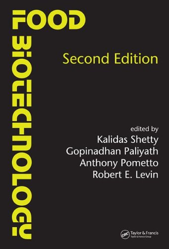 Food Biotechnology 2nd Edition Anthony Pometto Kalidas Shetty