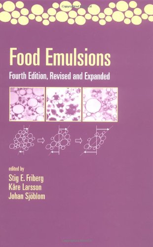 Food Emulsions 4th Edition Stig Friberg Kare Larsson Johan Sjoblom