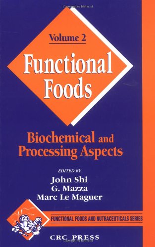 Functional Foods Biochemical And Processing Aspects Volume Ii 1st Edition John Shi