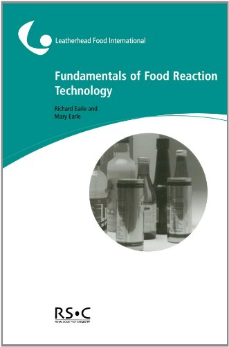 Fundamentals Of Food Reaction Technology 1st Edition Rl Earle