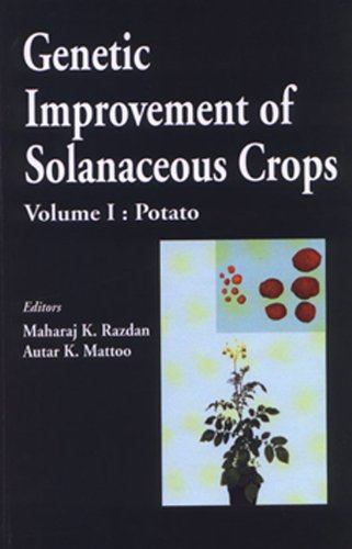 Genetic Improvement Of Solanaceous Crops Volume 1 Potato M K Razdan