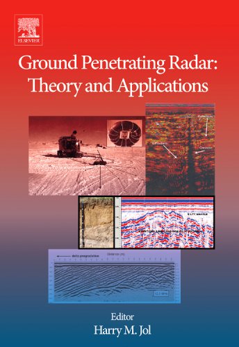 Ground Penetrating Radar Theory And Applications Harry M Jol