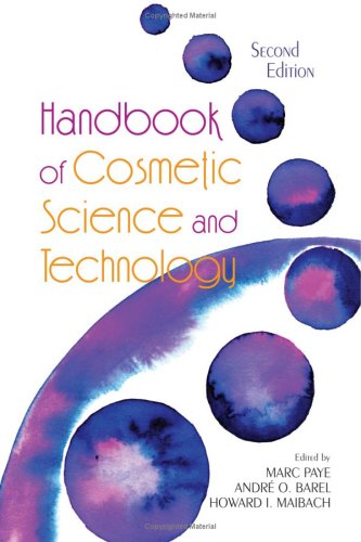 Handbook Of Cosmetic Science And Technology 2nd Edition Marc Paye