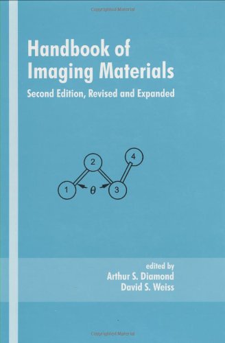 Handbook Of Imaging Materials 2nd Ed Rev And Expanded Arthur S Diamond