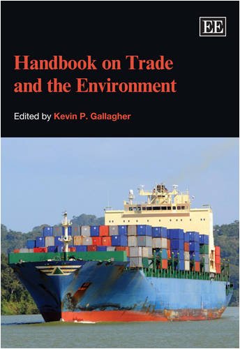Handbook On Trade And The Environment Kevin P Gallagher