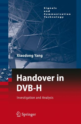 Handover In Dvbh Investigations And Analysis 1st Edition Xiaodong Yang