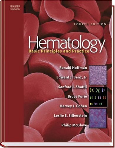 Hematology Basic Principles And Practice 4th Edition Ronald Hoffman