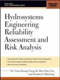 Hydrosystems Engineering Reliability Assessment And Risk Analysis 1st Edition Yeoukoung Tung
