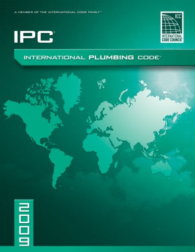 2009 International Plumbing Code Softcover Version 1st Edition International Code Council