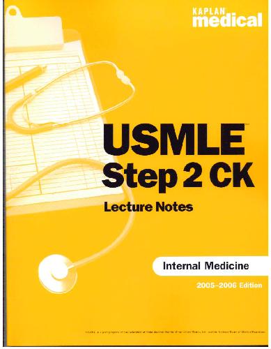 Kaplan Medical Usmle Step 2 Internal Medicine 20052006 Edition Sakala And Penalver