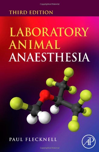 Laboratory Animal Anaesthesia 3rd Ed Paul Flecknell