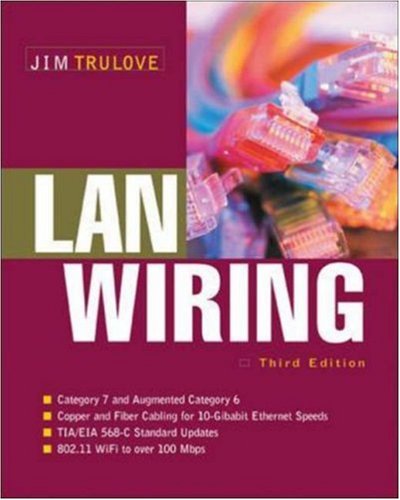 Lan Wiring 3rd Ed James Trulove