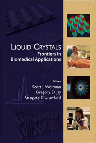 Liquid Crystals Frontiers In Biomedical Applications Scott J Woltman