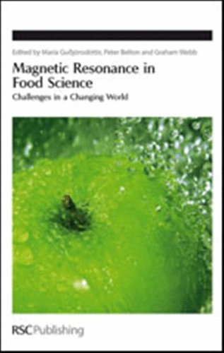 Magnetic Resonance In Food Science Challenges In A Changing World Mara Gujnsdttir
