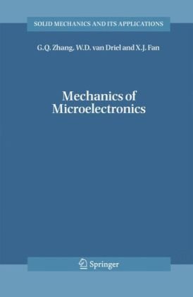 Mechanics Of Microelectronics 1st Edition Gq Zhang Wd Van Driel