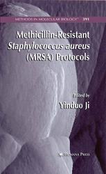 Methicillinresistant Staphylococcus Aureus Mrsa Protocols 1st Edition Elizabeth Palavecino Auth
