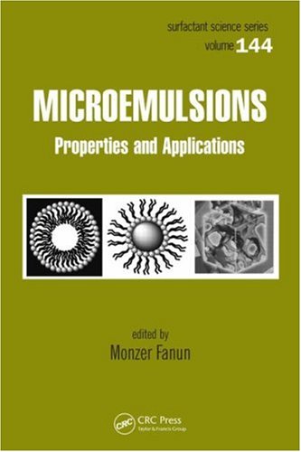 Microemulsions Properties And Applications 1st Edition Monzer Fanun