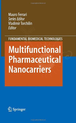 Multifunctional Pharmaceutical Nanocarriers 1st Edition Vladimir Torchilin Auth