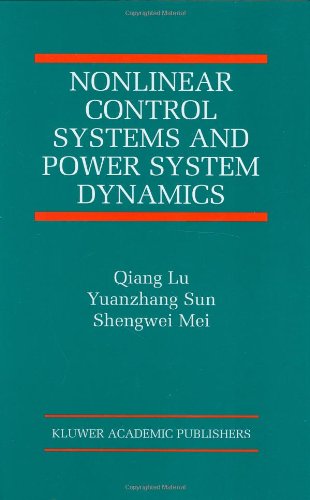 Nonlinear Control And Power System Dynamics 1st Edition Qiang Lu