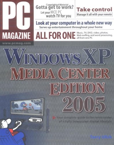 Pc Magazine Guide Windows Xp Media Center Edition Terry Ulick