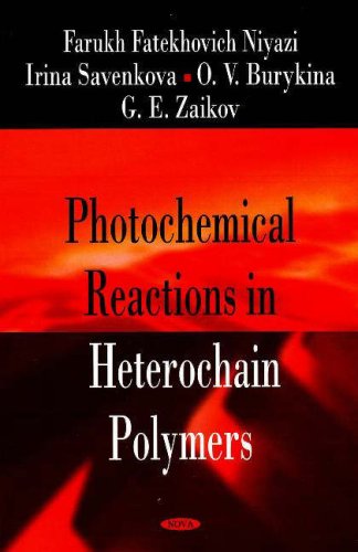 Photochemical Reactions In Heterochain Polymers Farukh Fatekhovich Niyazi