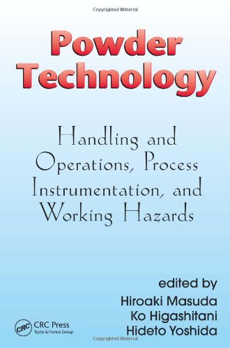 Powder Technology Handling And Operations Process Instrumentation And Working Hazards Hiroaki Masuda