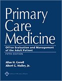 Primary Care Medicine Office Evaluation And Management Of The Adult Patient 5th Ed Allan H Goroll